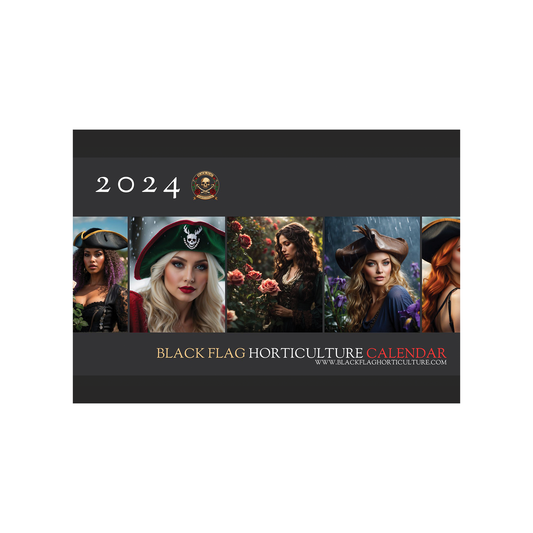 Black Flag Horticulture - Limited Edition 2024 Calendar