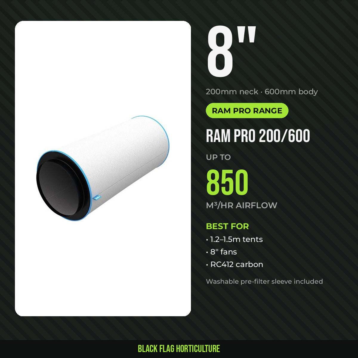 RAM Pro 200/600 8 inch carbon filter, 850m³/hr