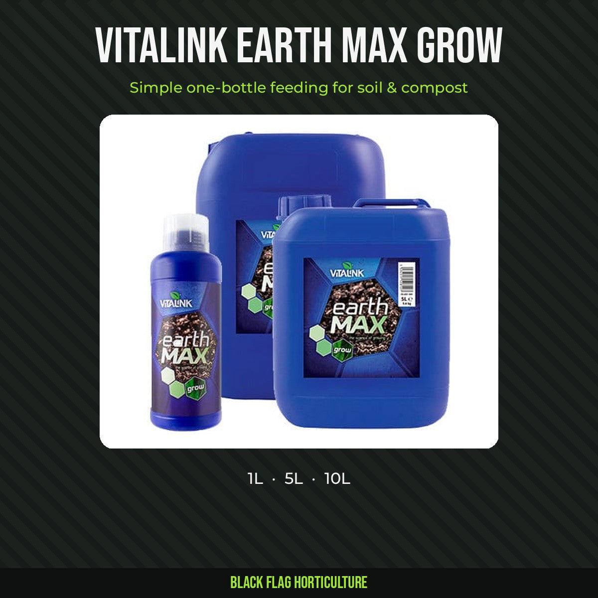 VitaLink Earth MAX Grow one-part growth feed, 1L to 10L